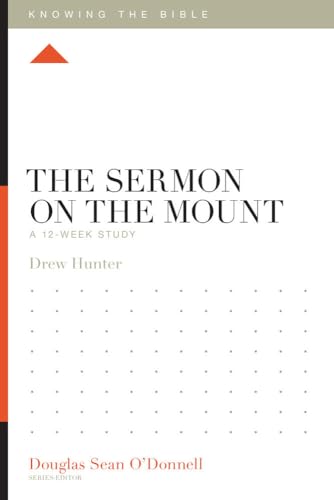 Imagen de archivo de The Sermon on the Mount: A 12-Week Study (Knowing the Bible) a la venta por SecondSale