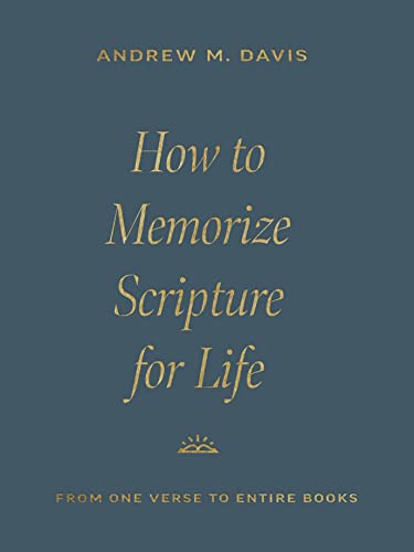 Beispielbild fr How to Memorize Scripture for Life zum Verkauf von Blackwell's