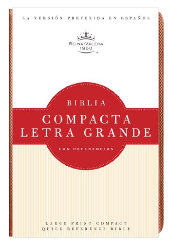 RVR 1960 Biblia Compacta Letra Grande, topacio cobrizo imitaciÃ³n piel (Spanish Edition) (9781433602160) by B&H EspaÃ±ol Editorial Staff