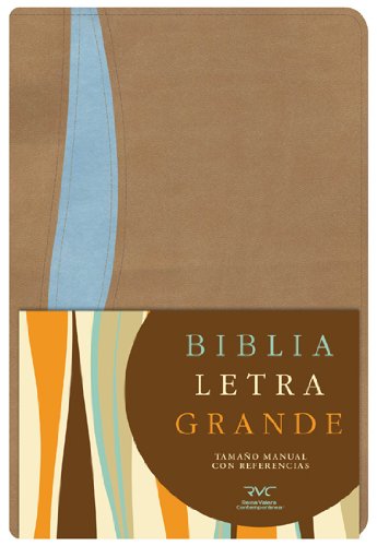 RVC Biblia Letra Grande TamaÃ±o Manual, tostado/azul sÃ­mil piel (Spanish Edition) (9781433602641) by B&H EspaÃ±ol Editorial Staff