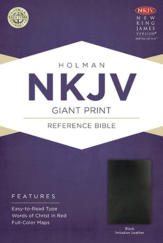 Imagen de archivo de NKJV Giant Print Reference Bible, Black Imitation Leather a la venta por Sunshine State Books