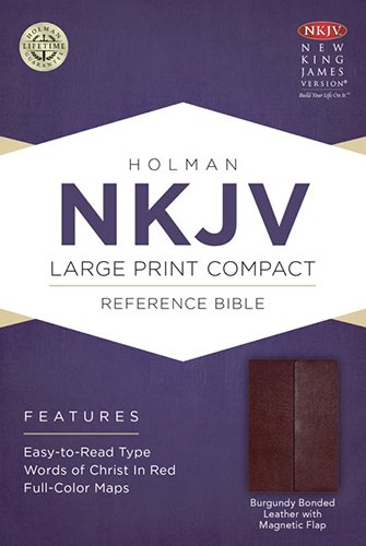 9781433606410: Holy Bible: New King James Version, Burgundy, Bonded Leather With Magnetic Flap, Holman Reference