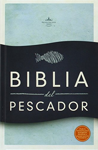 Imagen de archivo de Biblia Reina Valera 1960 del Pescador, tapa dura / Fisher of Men Bible RVR 1960 Hardcover (Spanish Edition) a la venta por Goodwill Books