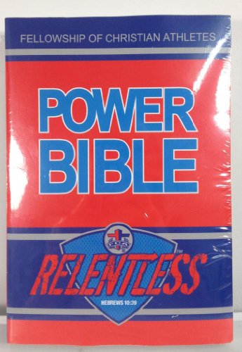 Stock image for Fellowship of Christian Athletes Power Bible (Relentless: Hebrews 10:39) for sale by Wonder Book