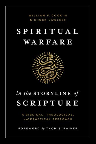 Beispielbild fr Spiritual Warfare in the Storyline of Scripture: A Biblical, Theological, and Practical Approach zum Verkauf von Lakeside Books