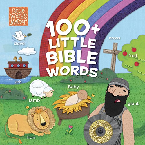 Stock image for 100+ Little Bible Words (padded board book) (Little Words Matter) for sale by Goodwill of Colorado