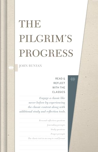 Stock image for The Pilgrims Progress (Read and Reflect with the Classics) for sale by Red's Corner LLC