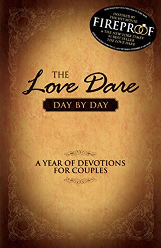 Beispielbild fr The Love Dare Day by Day: A Year of Devotions for Couples zum Verkauf von Gulf Coast Books