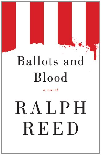 Stock image for Ballots and Blood: A Novel for sale by Wonder Book