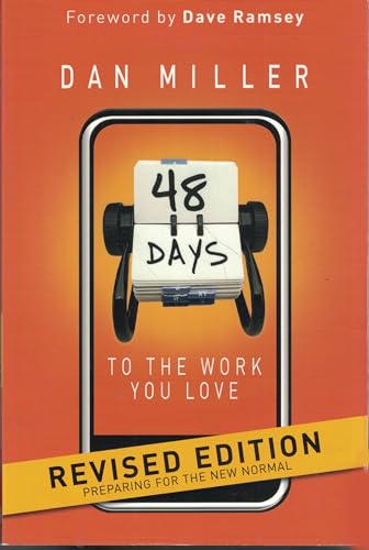 Beispielbild fr 48 Days to the Work You Love: Preparing for the New Normal zum Verkauf von SecondSale