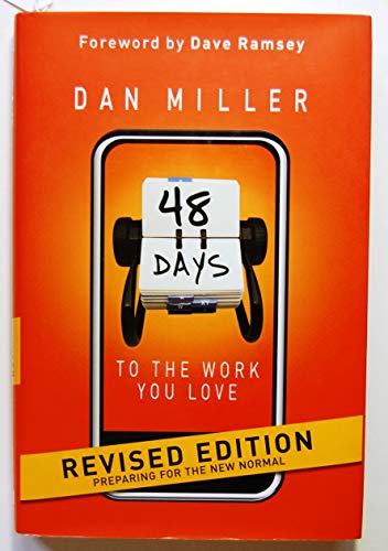 Imagen de archivo de 48 Days to the Work You Love: Preparing for the New Normal a la venta por Gulf Coast Books