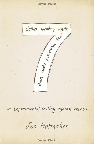 7: An Experimental Mutiny Against Excess