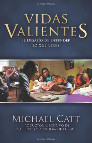 Stock image for Vidas Valientes: La Gran Decisin (Spanish Edition) for sale by Blue Vase Books