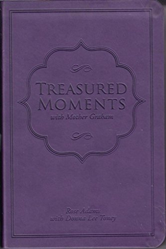 Stock image for Treasured Moments with Mother Graham for sale by Orion Tech