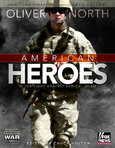 Beispielbild fr American Heroes : In the Fight Against Radical Islam zum Verkauf von Better World Books: West