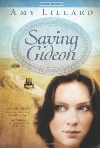 Beispielbild fr Saving Gideon: A Clover Ridge Novel zum Verkauf von SecondSale