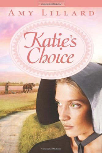 Beispielbild fr Katie's Choice: A Clover Ridge Novel zum Verkauf von Wonder Book