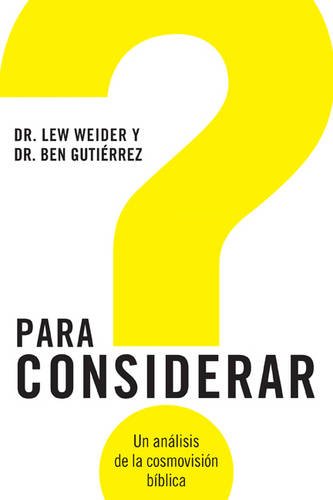 9781433678585: Para Considerar: Un anlisis de la cosmovisin bblica (Spanish Edition)