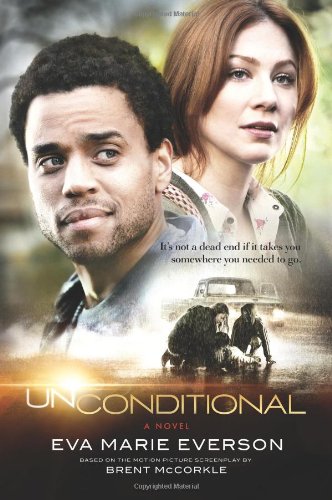 Stock image for Unconditional: A Novel for sale by Gulf Coast Books