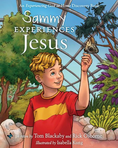 9781433679810: Sammy Experiences Jesus (Experiencing God at Home)