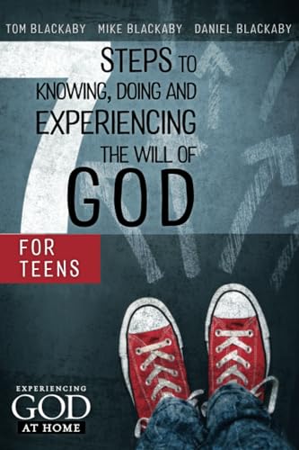 9781433679834: Seven Steps to Knowing and Doing the Will of God for Teens