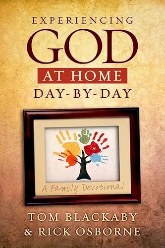 Beispielbild fr Experiencing God at Home Day by Day: A Family Devotional zum Verkauf von SecondSale