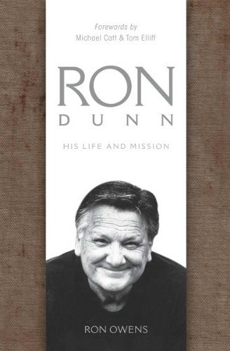 Stock image for Ron Dunn: His Life and Mission for sale by Hawking Books