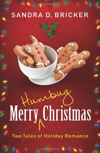 Stock image for Merry Humbug Christmas: Two Tales of Holiday Romance for sale by Wonder Book