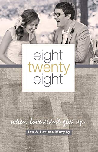 Beispielbild fr Eight Twenty Eight: When Love Didn't Give Up zum Verkauf von Wonder Book