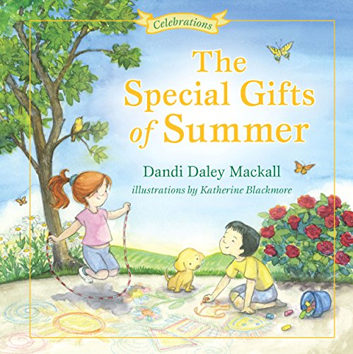 Imagen de archivo de The Special Gifts of Summer: Celebrations (Seasons Series) a la venta por Gulf Coast Books