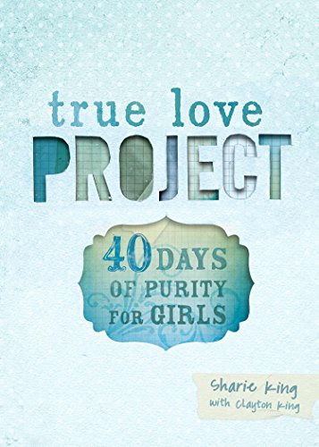 Beispielbild fr 40 Days of Purity for Girls (True Love Project) zum Verkauf von SecondSale