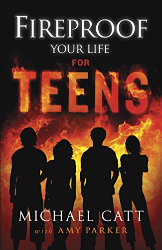 Beispielbild fr Fireproof Your Life for Teens zum Verkauf von Half Price Books Inc.