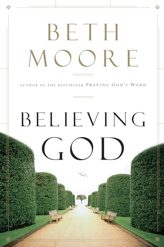 Imagen de archivo de Believing God a la venta por Gulf Coast Books
