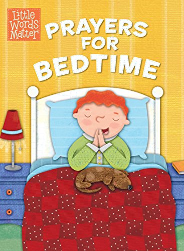 Beispielbild fr Prayers for Bedtime (padded board book) (Little Words MatterT) zum Verkauf von Wonder Book