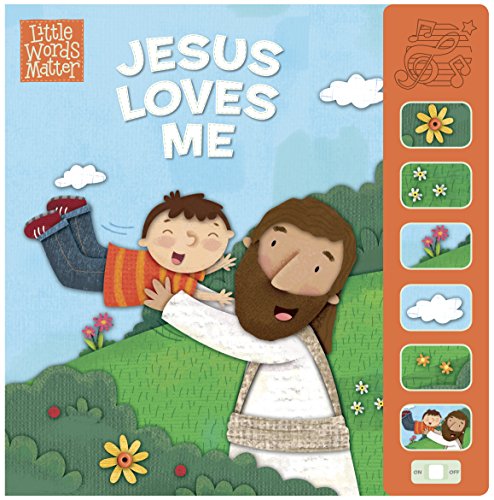 Stock image for Jesus Loves Me, Sound Book (Little Words Matter) for sale by Seattle Goodwill