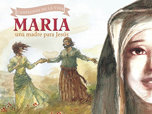 Imagen de archivo de Mara, una madre para Jess (Champions of Life (Spanish)) (Spanish Edition) a la venta por Irish Booksellers