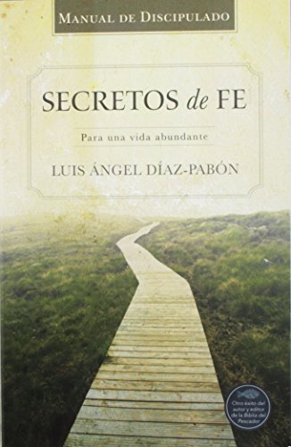 Beispielbild fr Manual de Discipulado Secretos de Fe (Spanish Edition) zum Verkauf von -OnTimeBooks-