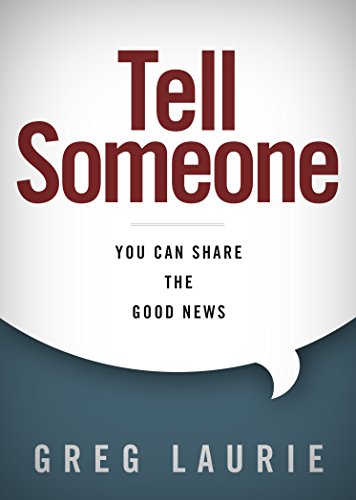 Beispielbild fr Tell Someone: You Can Share the Good News zum Verkauf von SecondSale