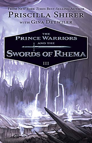Stock image for The Prince Warriors and the Swords of Rhema for sale by Ergodebooks