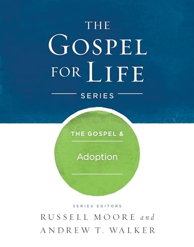 Beispielbild fr The Gospel and Adoption zum Verkauf von Better World Books