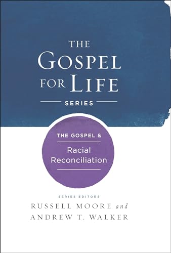 Beispielbild fr The Gospel & Racial Reconciliation (Gospel For Life) zum Verkauf von SecondSale
