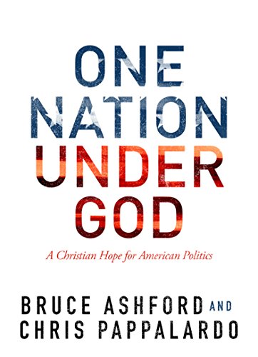 Stock image for One Nation Under God: A Christian Hope for American Politics for sale by SecondSale