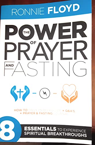 Beispielbild fr The Power of Prayer and Fasting zum Verkauf von Better World Books