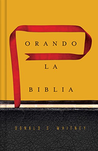 Stock image for Orando la Biblia (Spanish Edition) for sale by Russell Books