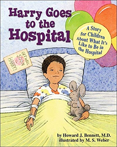 Beispielbild fr Harry Goes to the Hospital: A Story for Children about What It's Like to Be in the Hospital zum Verkauf von SecondSale