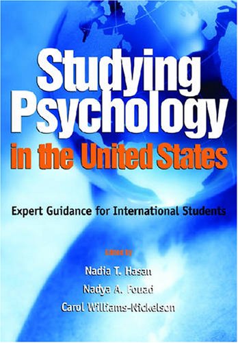 Stock image for Studying Psychology In The United States: Expert Guidance for International Students for sale by Discover Books