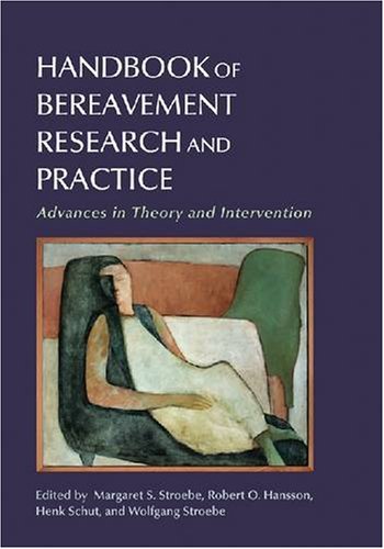 Beispielbild fr Handbook Of Bereavement Research And Practice: Advances in Theory and Intervention zum Verkauf von Studibuch