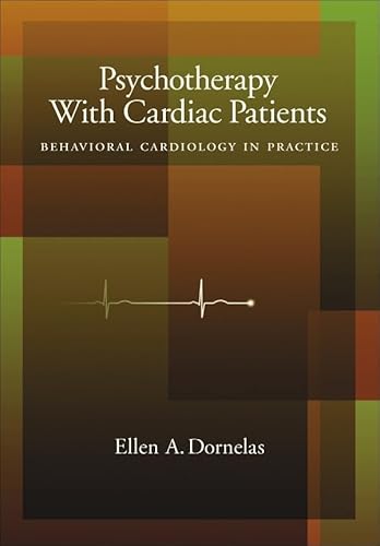 Psychotherapy with Cardiac Patients: Behavioral Cardiology in Practice