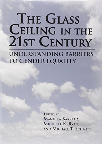 Imagen de archivo de The Glass Ceiling in the 21st Century: Understanding Barriers to Gender Equality (Psychology of Women) a la venta por ZBK Books