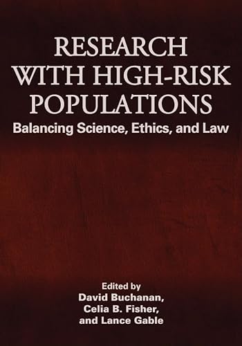 Stock image for Research with High-Risk Populations : Balancing Science, Ethics, and Law for sale by Better World Books